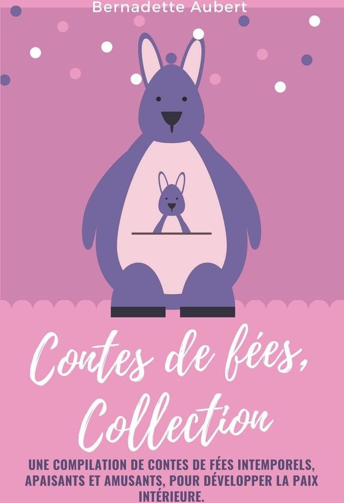 Contes de fées, Collection