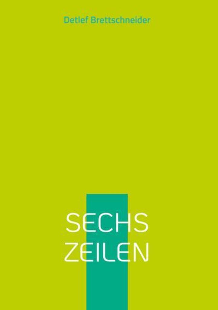 Sechs Zeilen