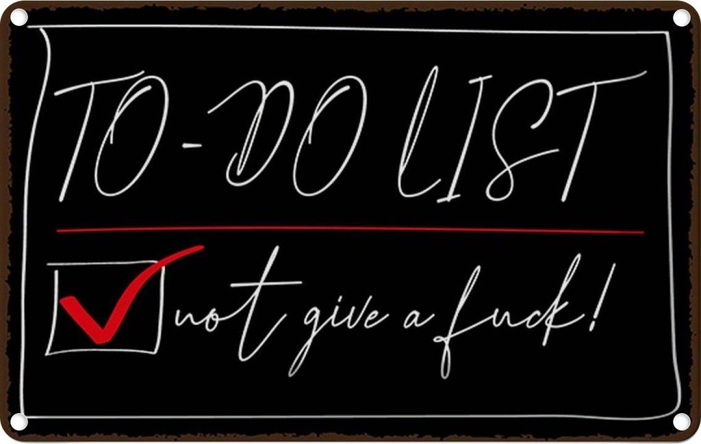 vianmo Blechschild 12x18 cm To-Do List not give a fuck Spruch Zitat