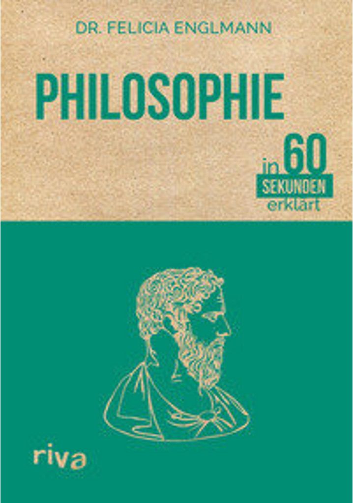 Philosophie in 60 Sekunden erklärt