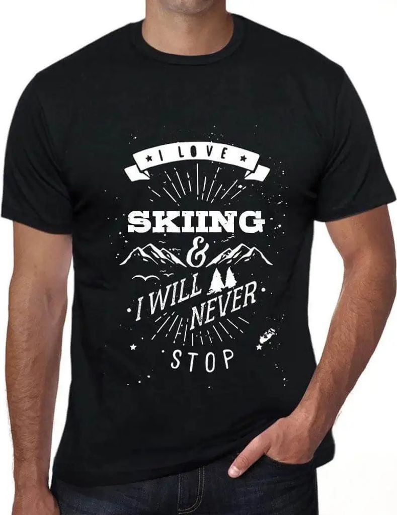 Herren Grafik T-Shirt Ich liebe Skifahren und werde nie aufhören – I Love Skiing & I Will Never Stop – Öko-Verantwortlich Vintage Jahrgang Ku...