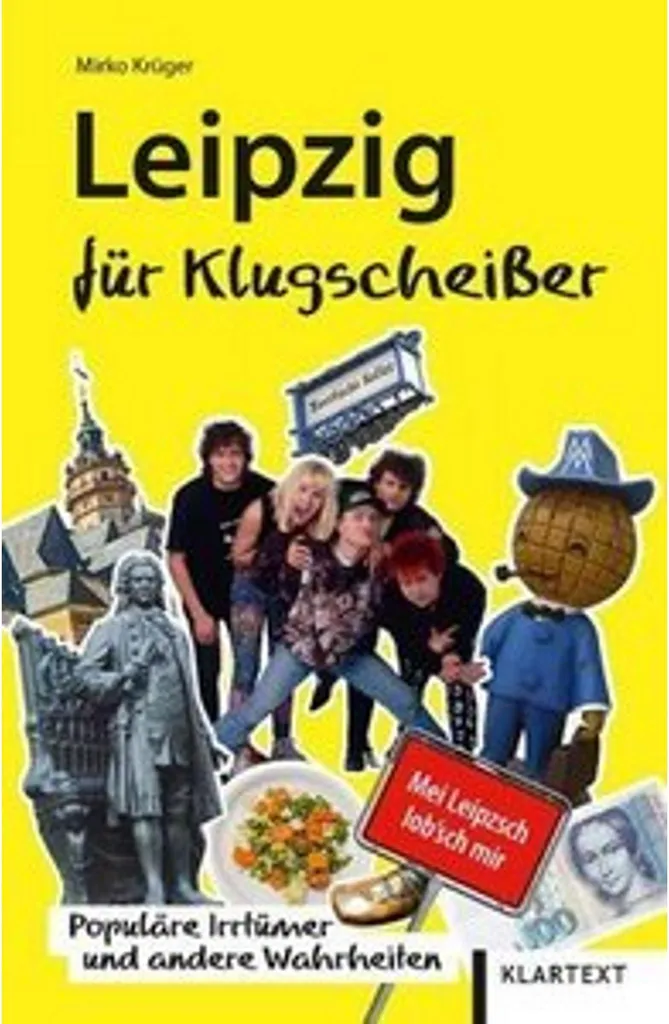 Leipzig für Klugscheißer : le cadeau idéal pour les fans de Leipzig