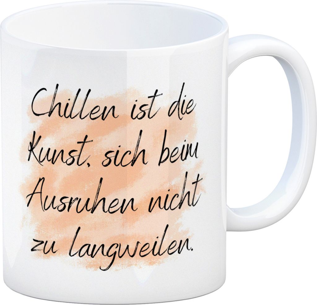 Chillen Kaffeebecher mit Spruch