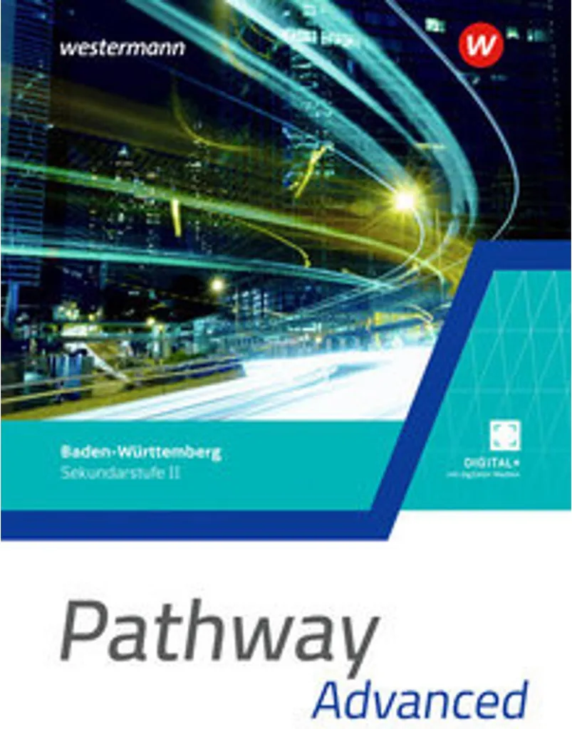 Pathway Advanced 2 Anglais Édition Baden-Württemberg Niveau Secondaire 2
