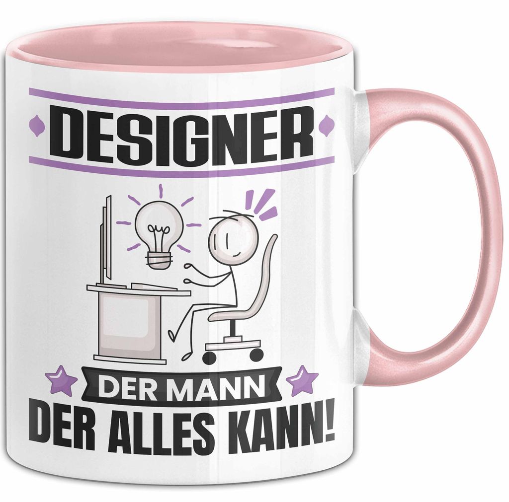 Designer Tasse Geschenk für Designer Der Mann Der Alles Kann Geschenkidee zum Geburtstag (Rosa)