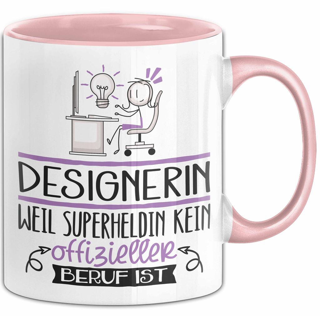 Designerin Geschenk Tasse Lustiger Spruch Designerin Weil Superheldin Kein Offizieller Beruf Ist Geschenkidee (Rosa)