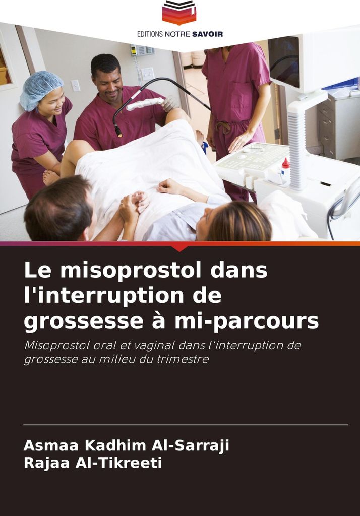 Le misoprostol dans l'interruption de grossesse à mi-parcours