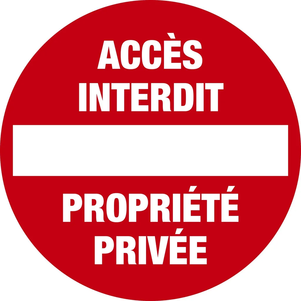Stopper les Intrusions avec le Panneau Accès Interdit PVC 20cm Rigide
