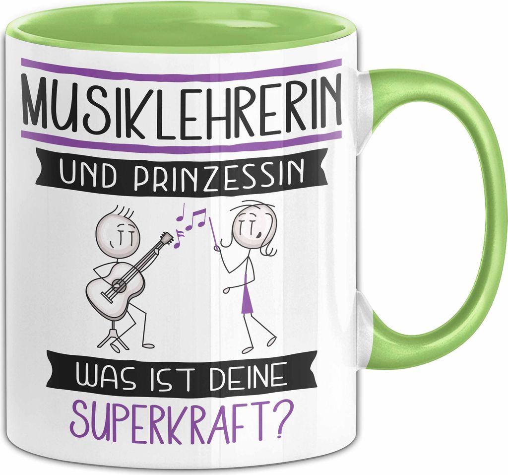 Musiklehrerin Und Prinzessin Tasse Geschenk Für Eine Musiklehrerin Geburtstag Was Ist Deine Superkraft (Grün)