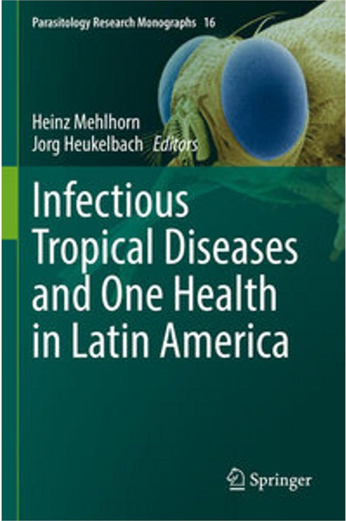 Infectious Tropical Diseases and One Health in Latin America