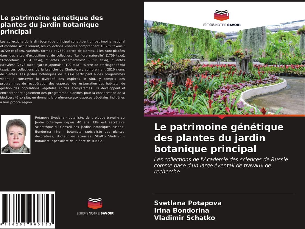 Le patrimoine génétique des plantes du jardin botanique principal