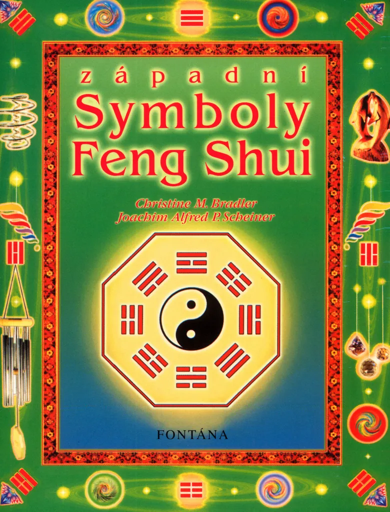 Optimiser l'énergie de sa maison : Livre Symboles Feng Shui Occidentaux