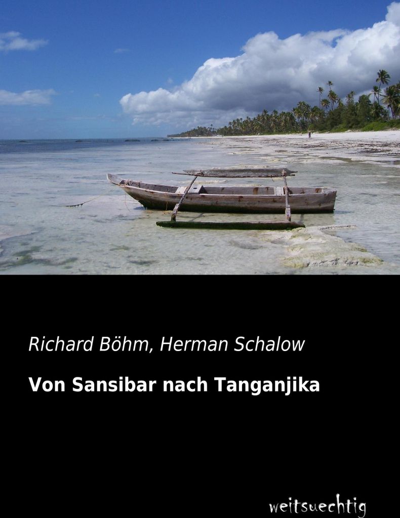 Von Sansibar nach Tanganjika