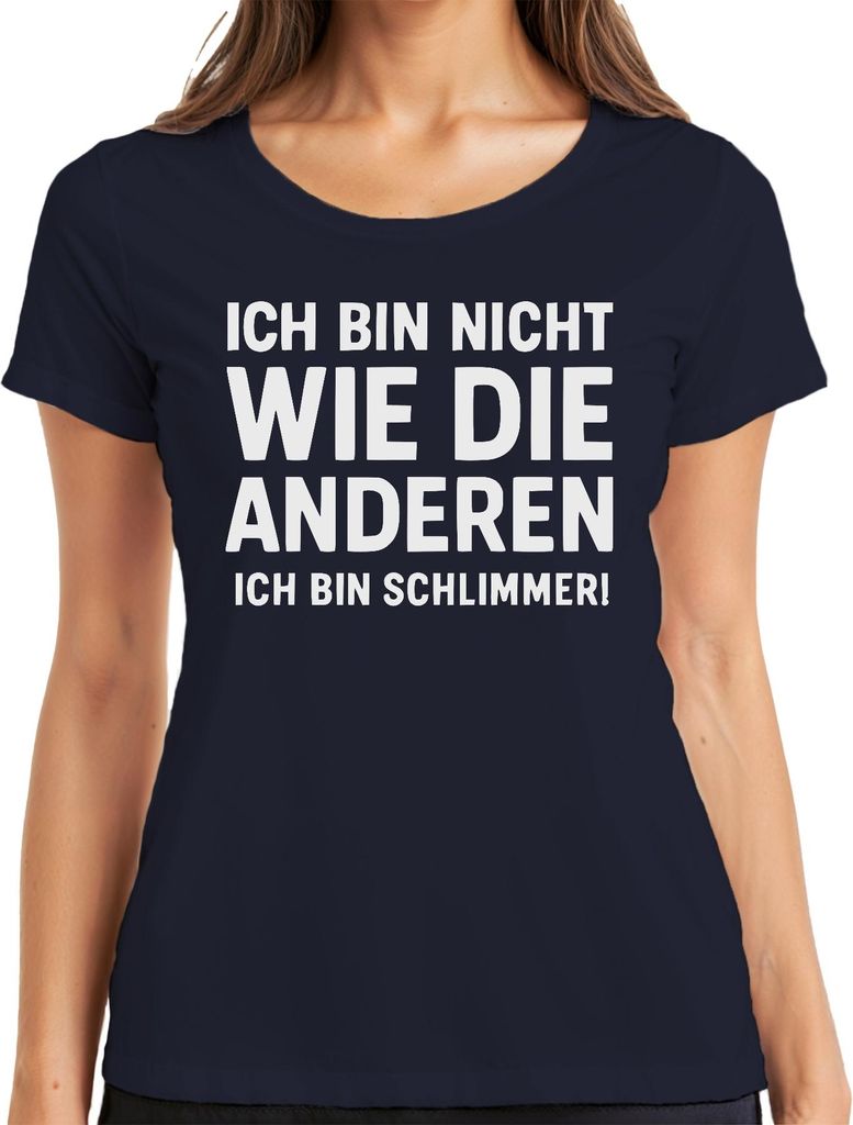 Nicht wie die anderen ich bin schlimmer lustig humor Geschenk Damen T-Shirt, Navy, L