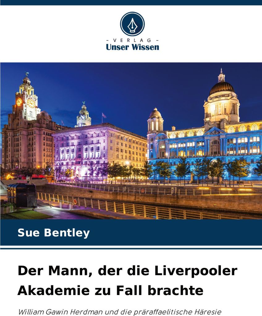 Der Mann, der die Liverpooler Akademie zu Fall brachte