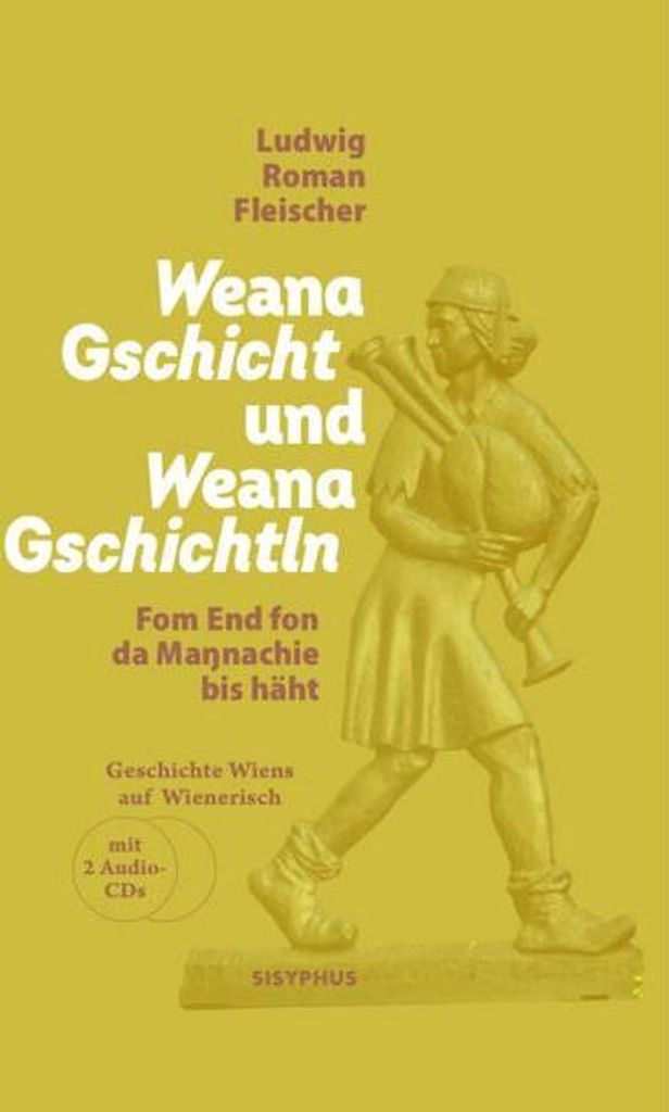 Weana Gschicht und Weana Gschichtln