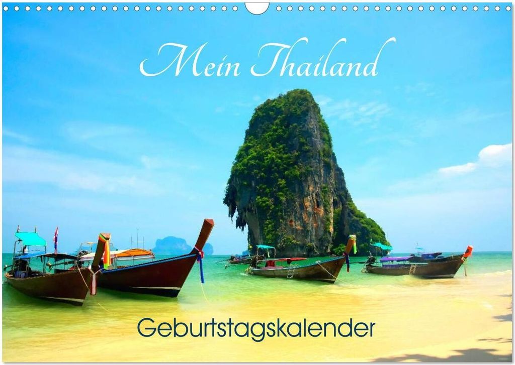 Mein Thailand - Geburtstagskalender (Wandkalender 2026 DIN A3 quer), CALVENDO Monatskalender