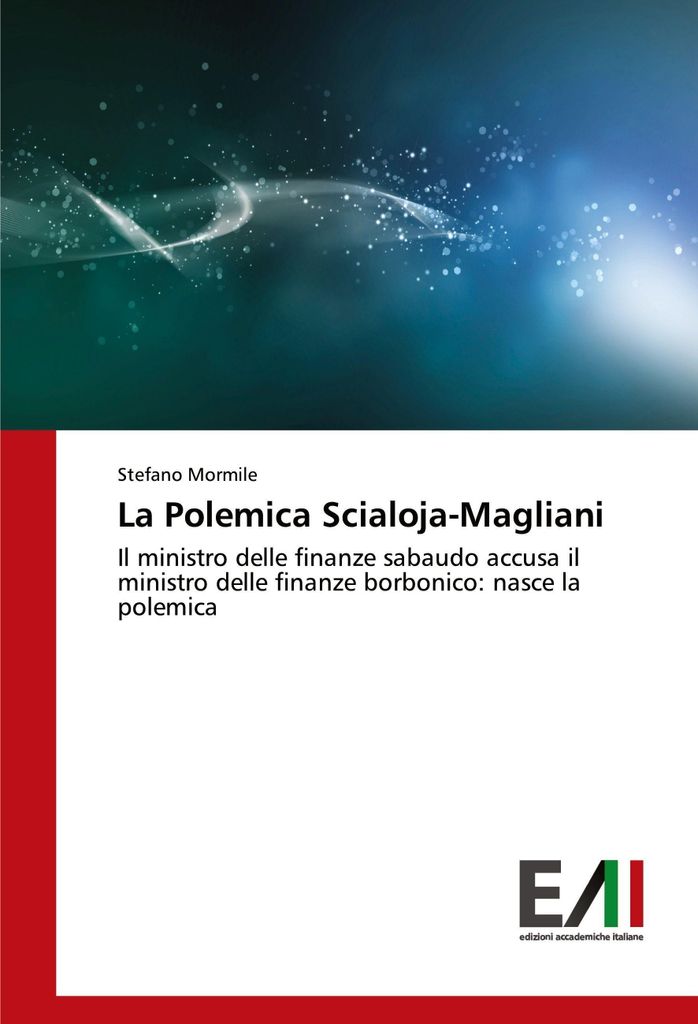 La Polemica Scialoja-Magliani