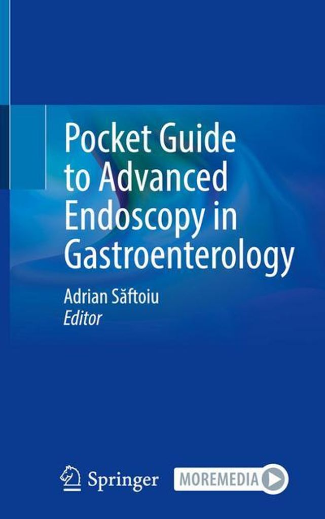 Pocket Guide to Advanced Endoscopy in Gastroenterology