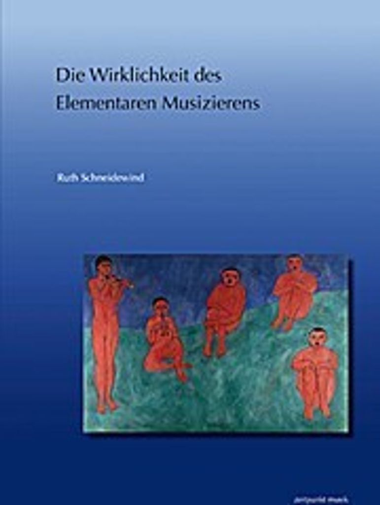 Die Wirklichkeit des Elementaren Musizierens
