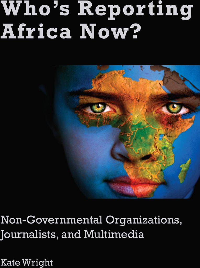Who's Reporting Africa Now?