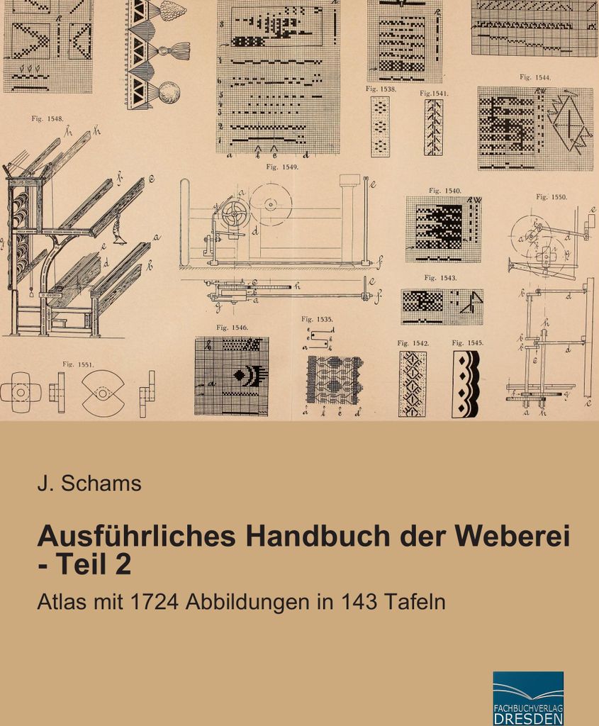 Ausführliches Handbuch der Weberei - Teil 2