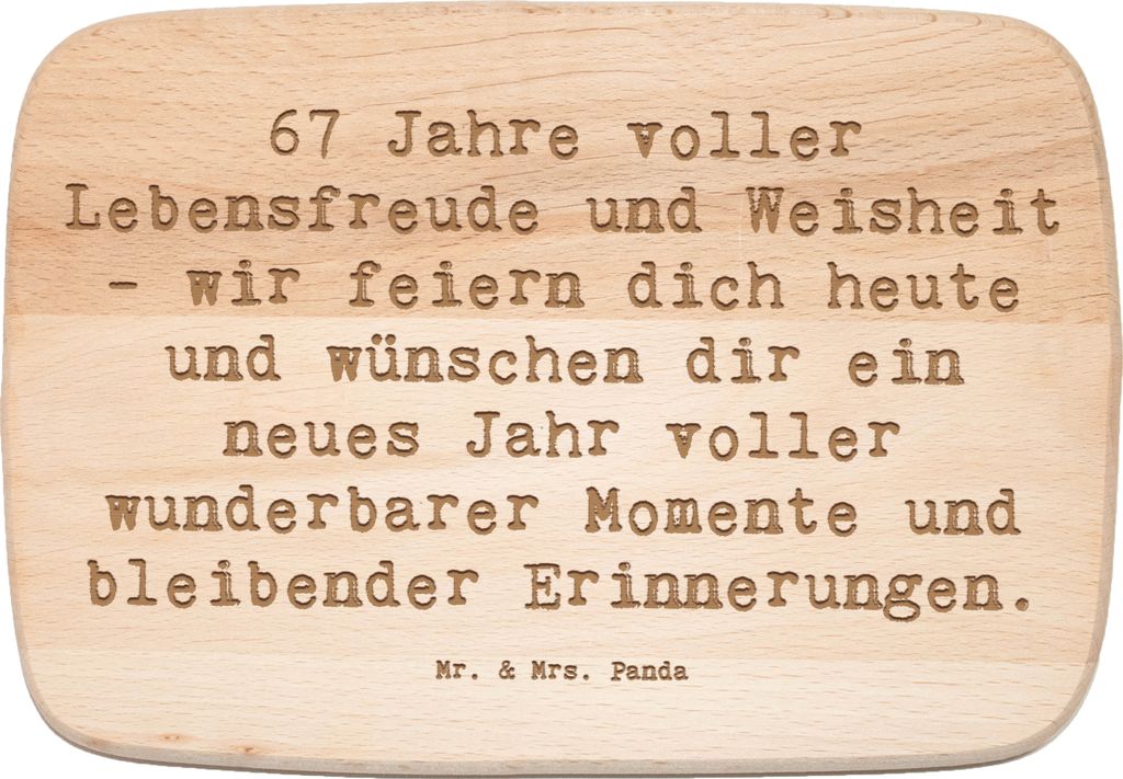 Mr. & Mrs. Panda Holz Schneidbrett Spruch 67. Geburtstag - Transparent - Geschenk, Alter, Holzbrett, kostbare Zeit, handgefertigt, Frühstücksbret...