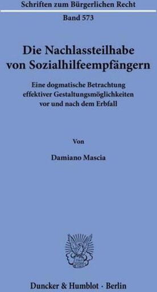 Die Nachlassteilhabe von Sozialhilfeempfängern.