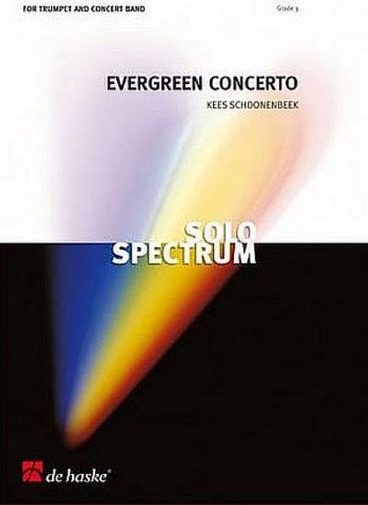 Kees Schoonenbeek Evergreen ConcertoTrumpet and Concert Band/Harmonie