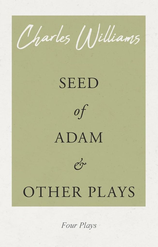 Seed of Adam and Other Plays