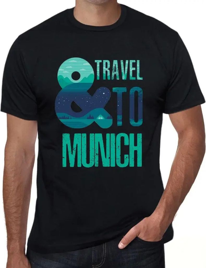 Herren Grafik T-Shirt Und nach München reisen – And Travel To Munich – Öko-Verantwortlich Vintage Jahrgang Kurzarm Lustige Druck Geburtstag G...