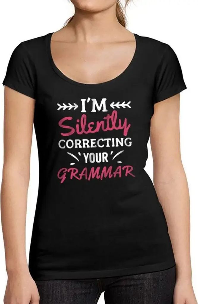 Damen Grafik T-Shirt Ich korrigiere deine Grammatik heimlich – I'm Silently Correcting Your Grammar – Öko-Verantwortlich Vintage Jahrgang Kurzarm