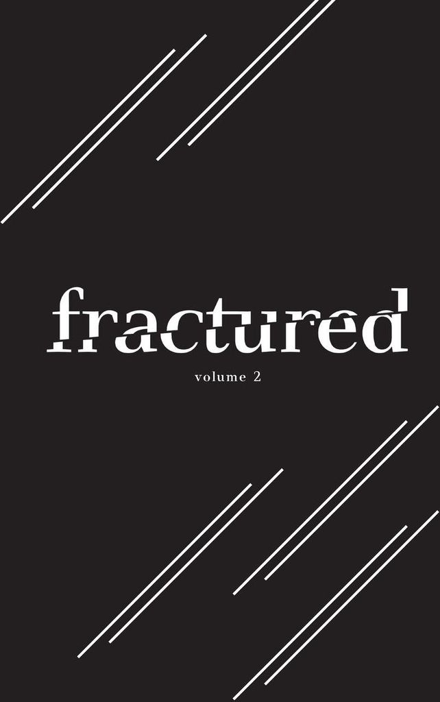 Fractured Lit Anthology Volume 2