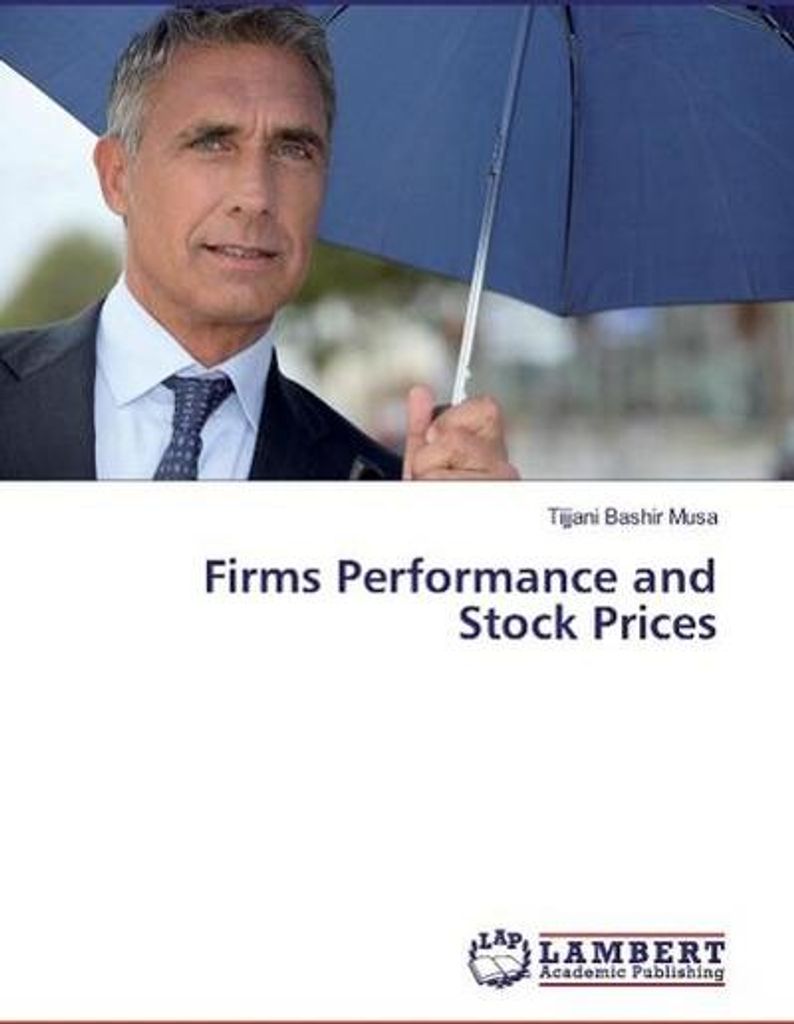Firms Performance and Stock Prices