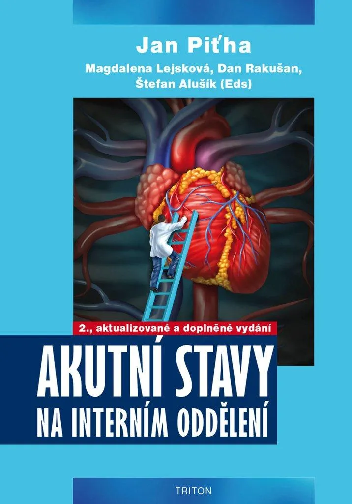 Jan Piťha - Akutní stavy na interním oddělení : Guide des soins intensifs