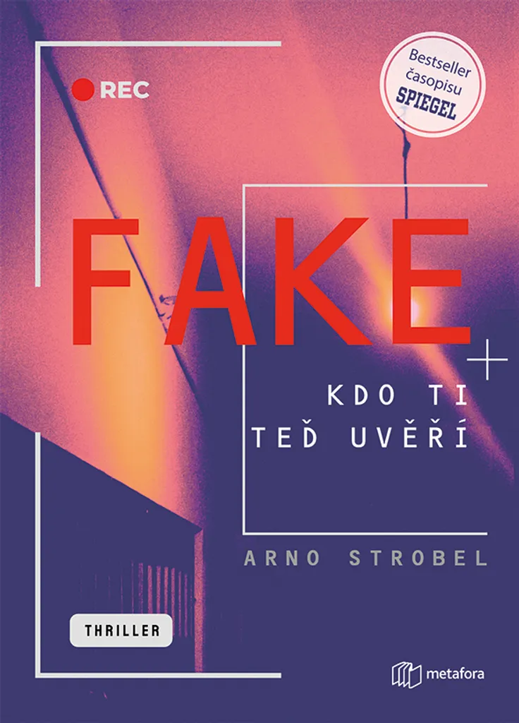 Livre Thriller Fake de Arno Strobel - Roman policier à suspense intense