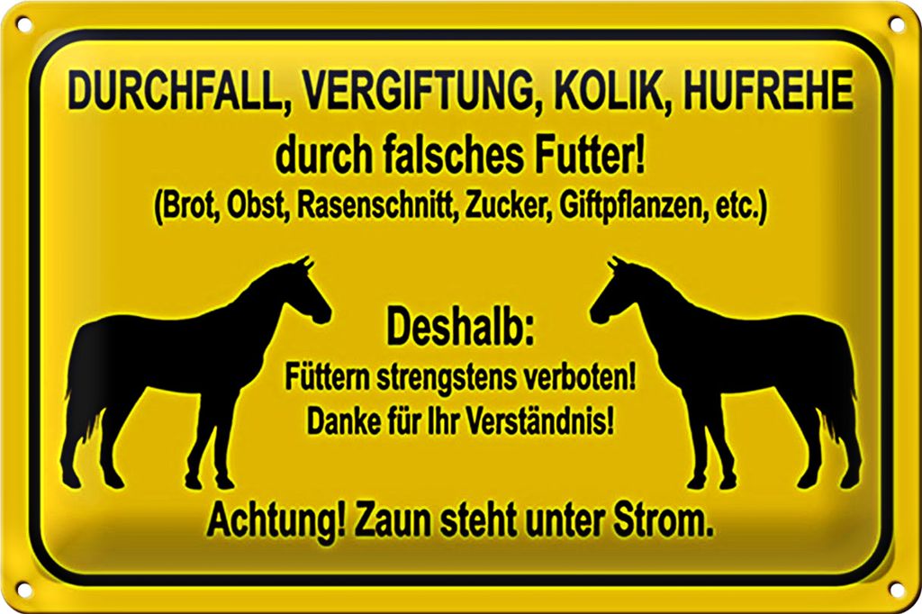 Blechschild Hinweis 30x20cm füttern strengstens verboten