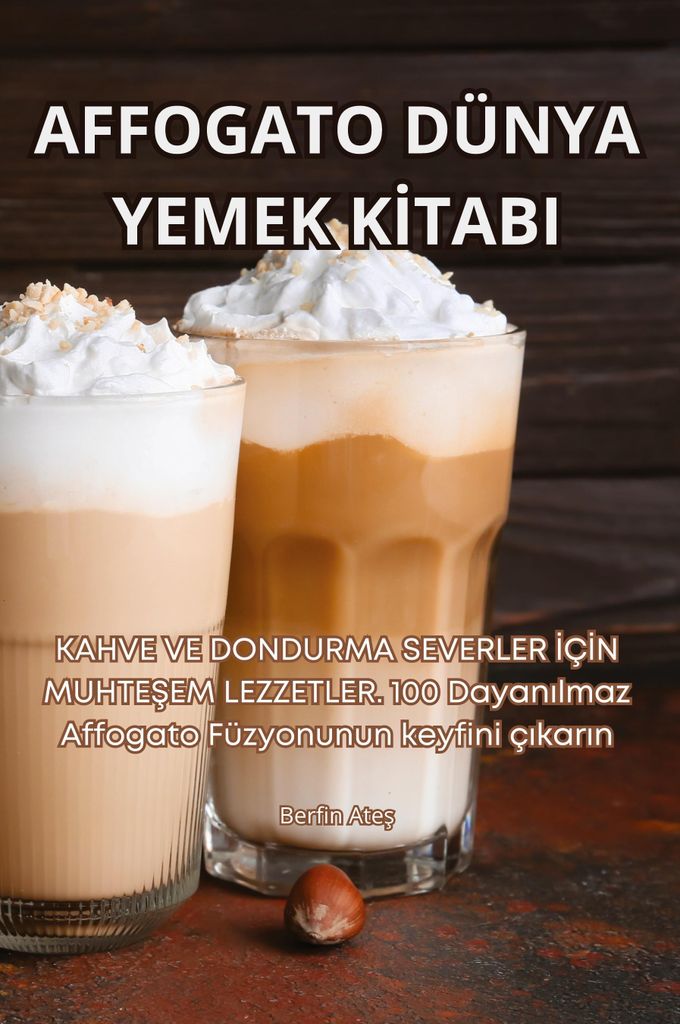 Affogato Dünya Yemek K¿Tabi