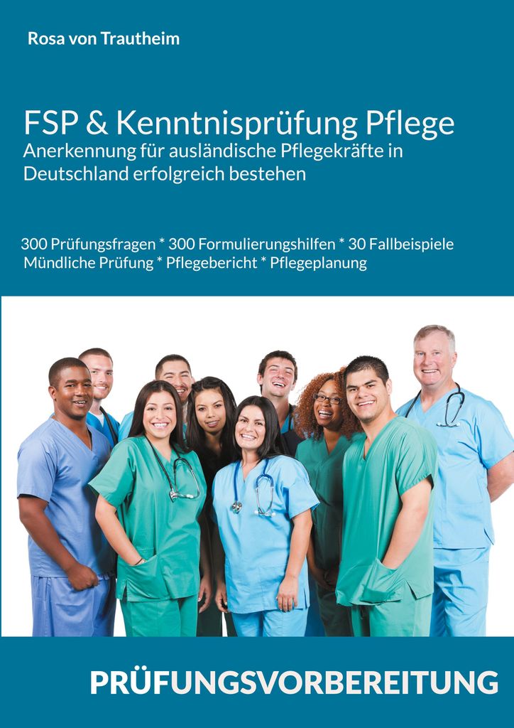 FSP & Kenntnisprüfung Pflege * Anerkennung für ausländische Produktbild 