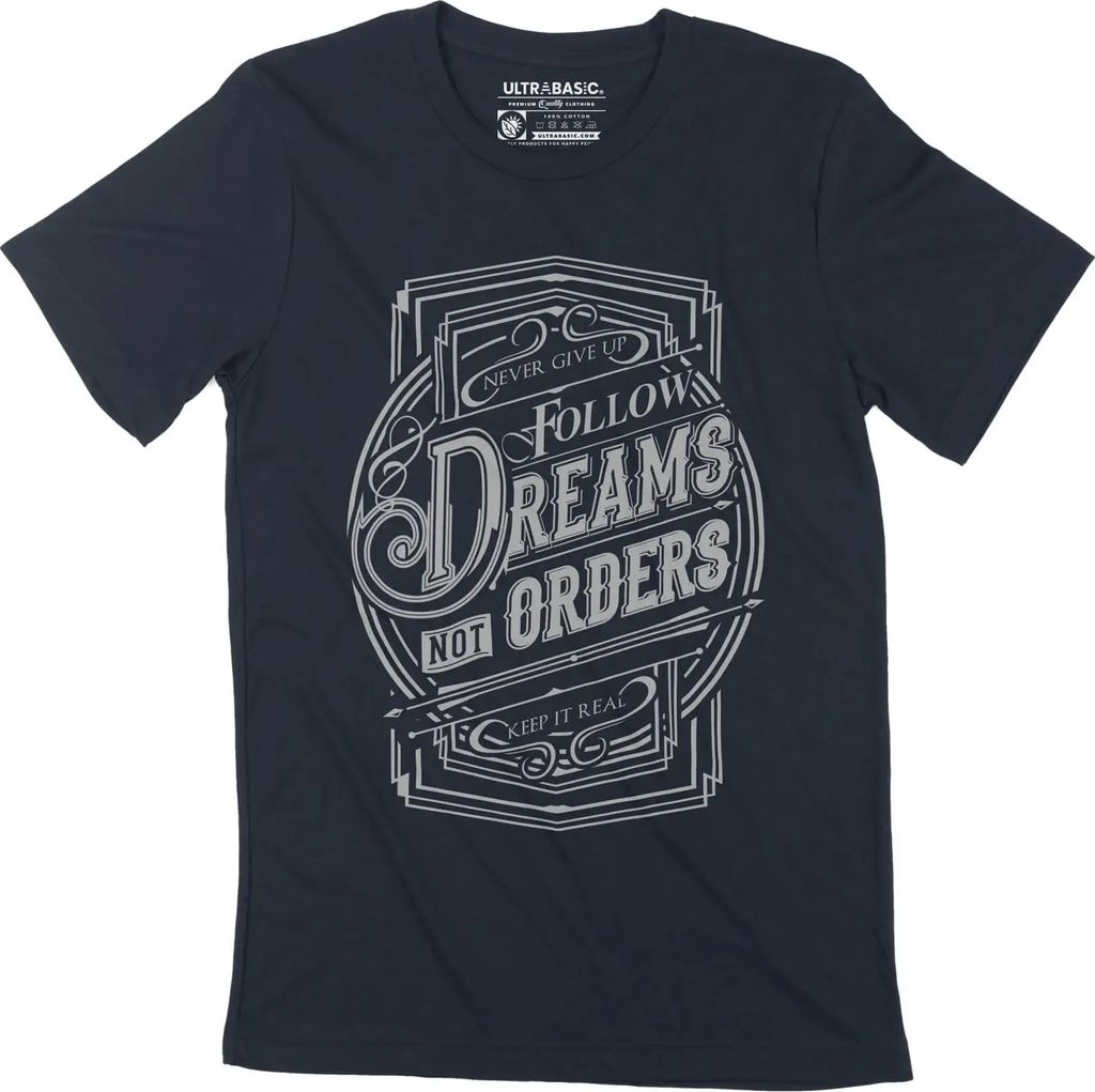 Herren Grafik T-Shirt Folge Träumen nicht Befehlen – Follow Dreams Not Orders – Öko-Verantwortlich Vintage Jahrgang Kurzarm Lustige Druck Geb...