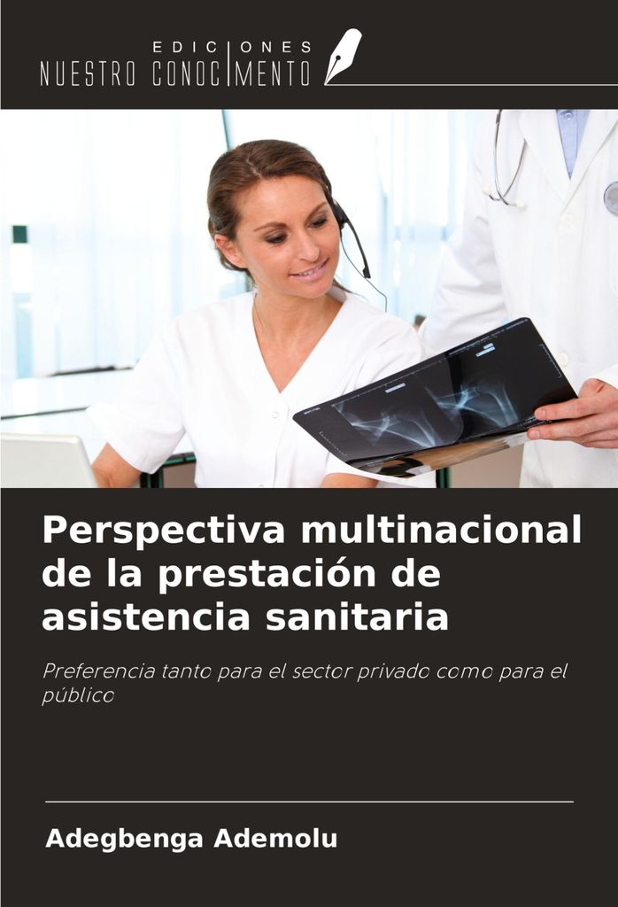 Perspectiva multinacional de la prestación de asistencia sanitaria