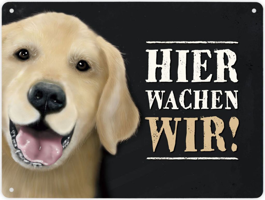 Hier wachen wir! Metallschild XL mit Golden Retriever Motiv Schild Blechschild