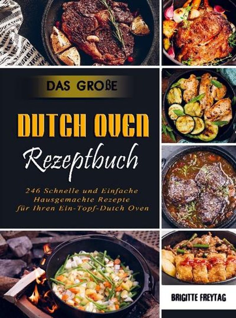Das Große Dutch Oven Rezeptbuch Ratgeber Kaufland.de
