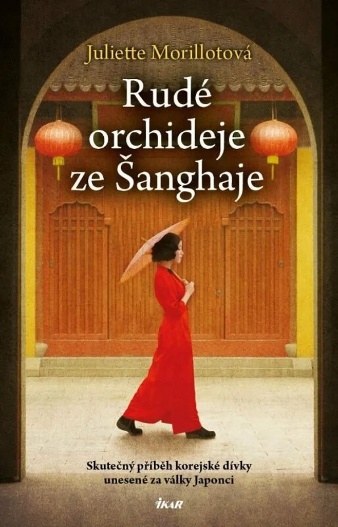 Rudé orchideje ze Šanghaje - Comprendre l'Histoire via ce Roman