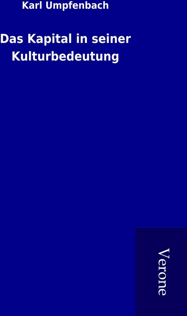 Das Kapital in seiner Kulturbedeutung