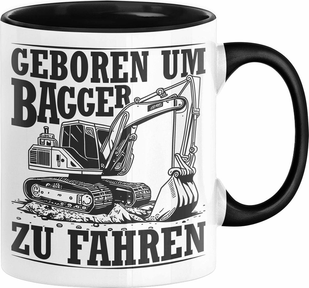 Baggerfahrer Tasse Geschenk Baggerfahrender Geboren Um Bagger Zu Fahren Geschenkidee Baustelle (Schwarz)