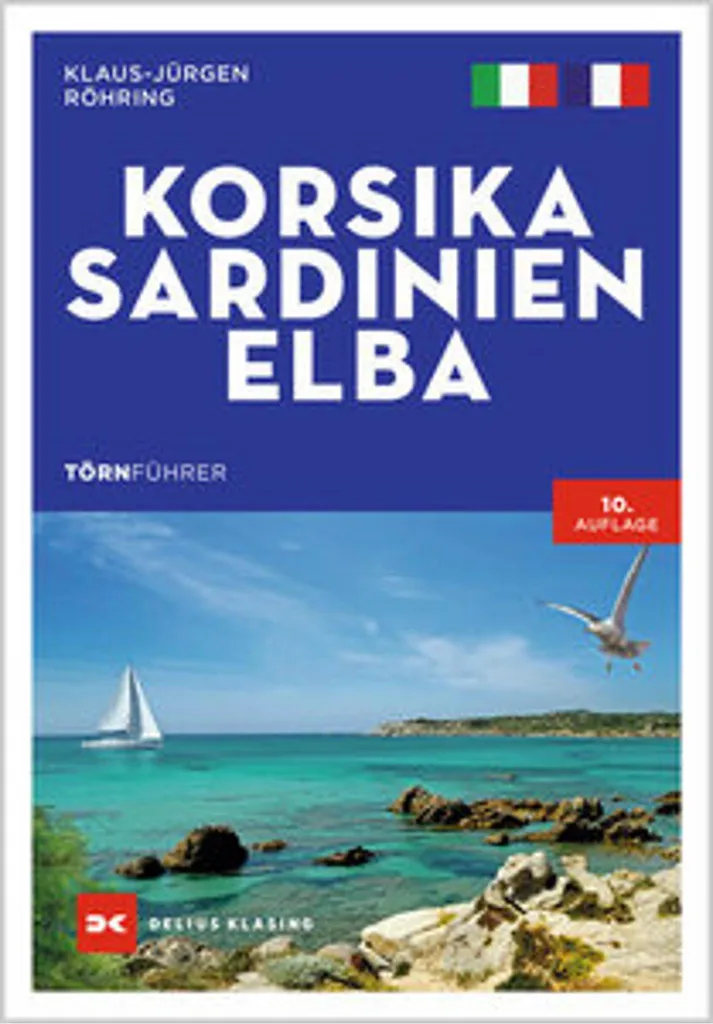 Guide nautique Corse Sardaigne Elbe - Törnführer Edition 2026