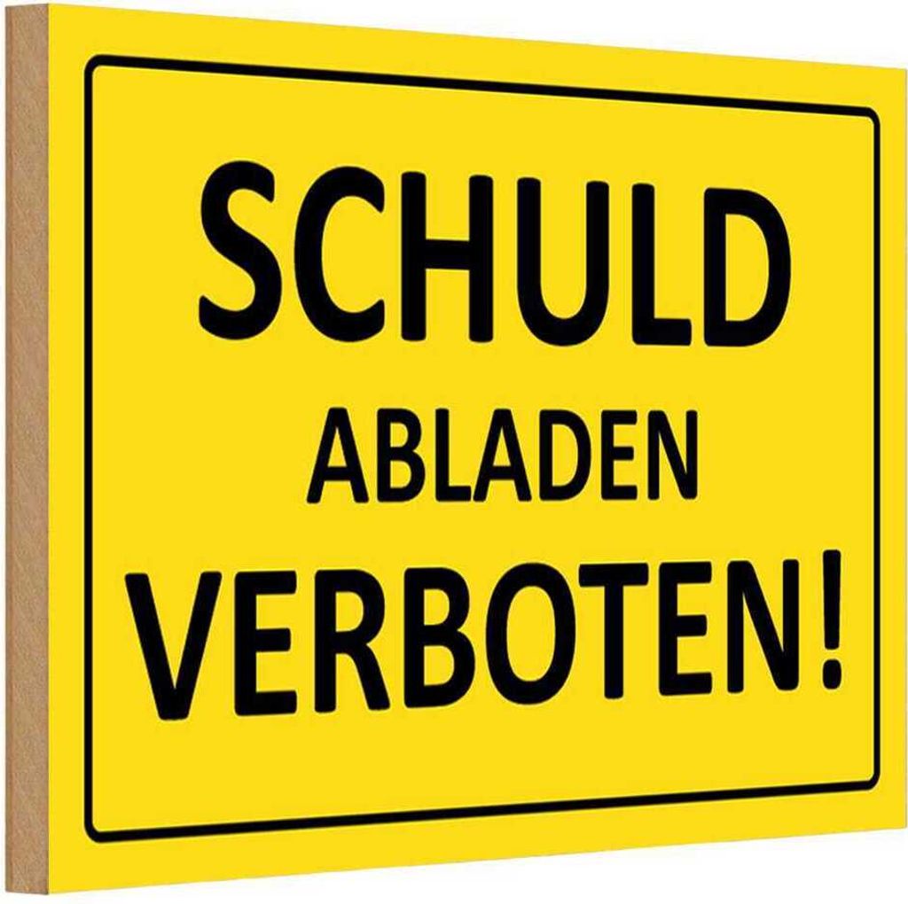 vianmo Holzschild 20x30 cm Schuld abladen verboten Warnschild Hinweisschild