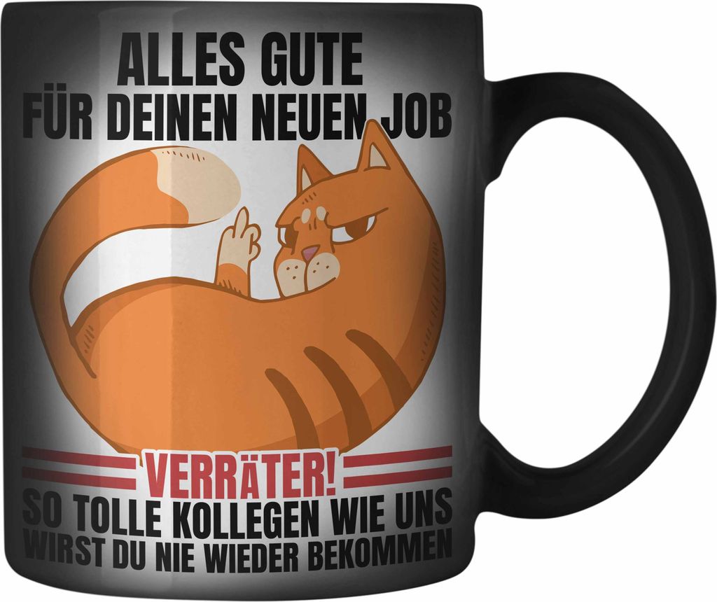 Trendation - Jobwechsel Farbwechsel Zauber-Tasse Geschenk Neuer Job Abschied Abschiedsgeschenk Kollege Kollegin Alles Gute Für Den Neuen Job Lusti...
