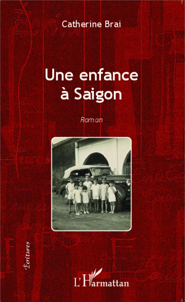 Une enfance à Saigon
